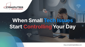 When Small Tech Issues Start Controlling Your Day