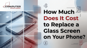 How Much Does It Cost to Replace a Glass Screen on Your Phone?