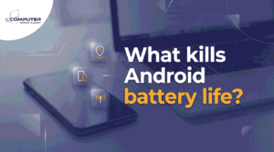 What kills Android battery life?